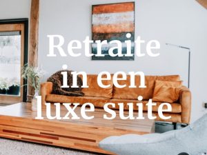 Retraite in een luxe Suite