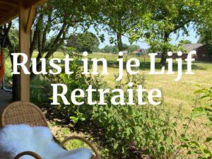Rust in je Lijf Retraite